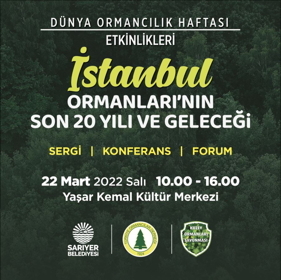 İstanbul Ormanlarının geleceği Sarıyer