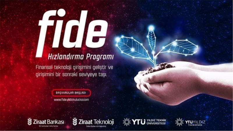 Girişimcilere ‘Fide Hızlandırma Programı’ çağrısı
