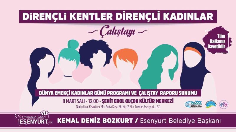 ‘Dirençli Kentler Dirençli Kadınlar’ çalıştayı yarın başlıyor
