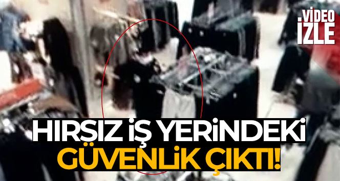 Mağazada müşterinin çantasından para çalan hırsız, aynı işyerindeki güvenlik görevlisi çıktı