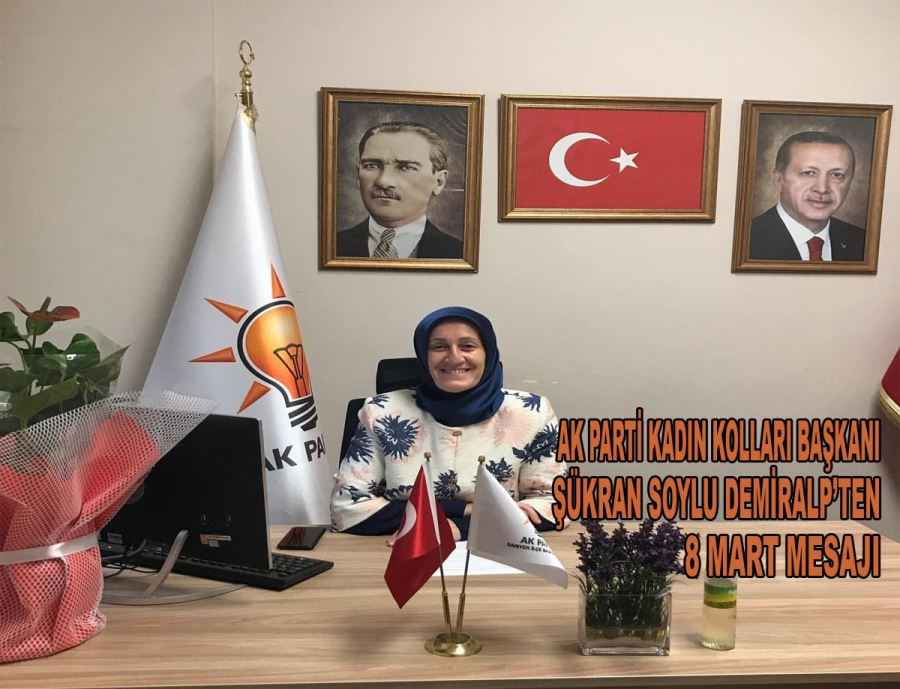 Demiralp: Kadınlar Güçlü Türkiye