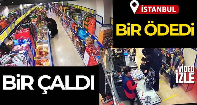 İstanbul’da marketten hırsızlık yapan kadın kamerada: Bazılarını çaldı, bazılarını da ödedi