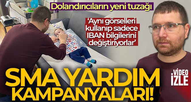 SMA yardım kampanyaları, dolandırıcıların yeni tuzağı haline geldi