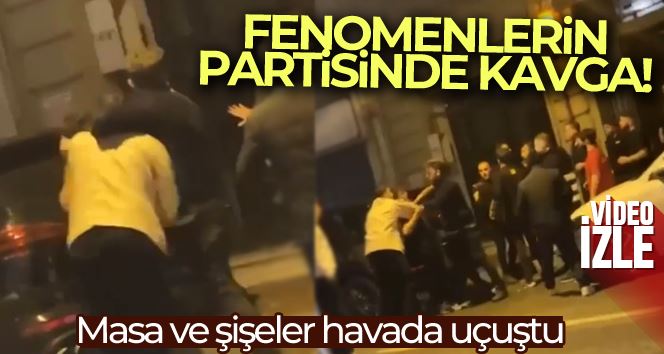 İstanbul’da fenomenlerin partisinde kavga: Masa ve şişeler havada uçuştu