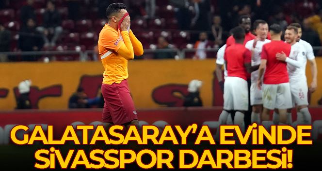 Spor Toto Süper Lig: Galatasaray: 2 - DG Sivasspor: 3 (Maç sonucu)
