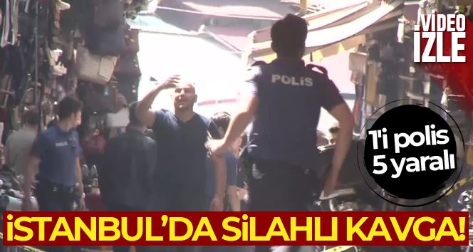 Fatih’te husumetli iki esnaf arasında silahlı çatışma: 1’i polis 6 yaralı