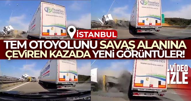 TEM otoyolunu savaş alanına çeviren kazanın kamera görüntüleri ortaya çıktı