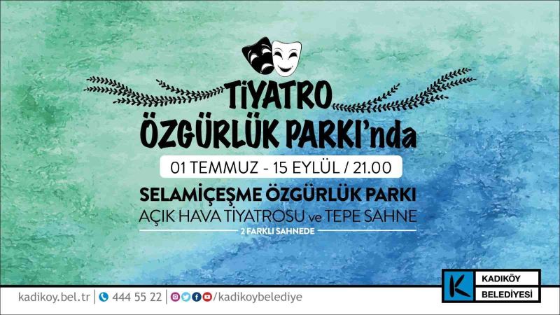 Kadıköy’de tiyatro, Özgürlük Parkı’nda başlıyor
