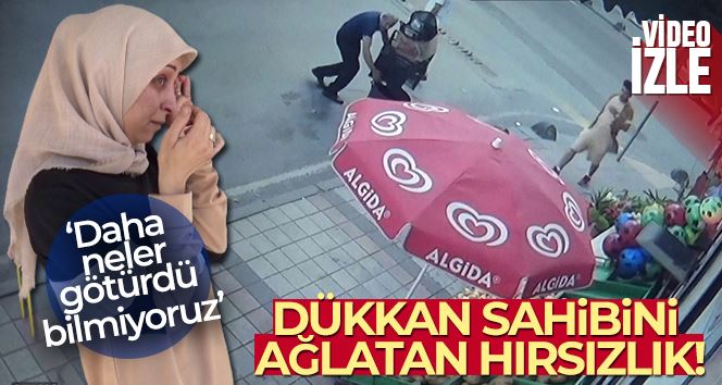 Sultangazi’de dükkan sahibini ağlatan hırsızlık