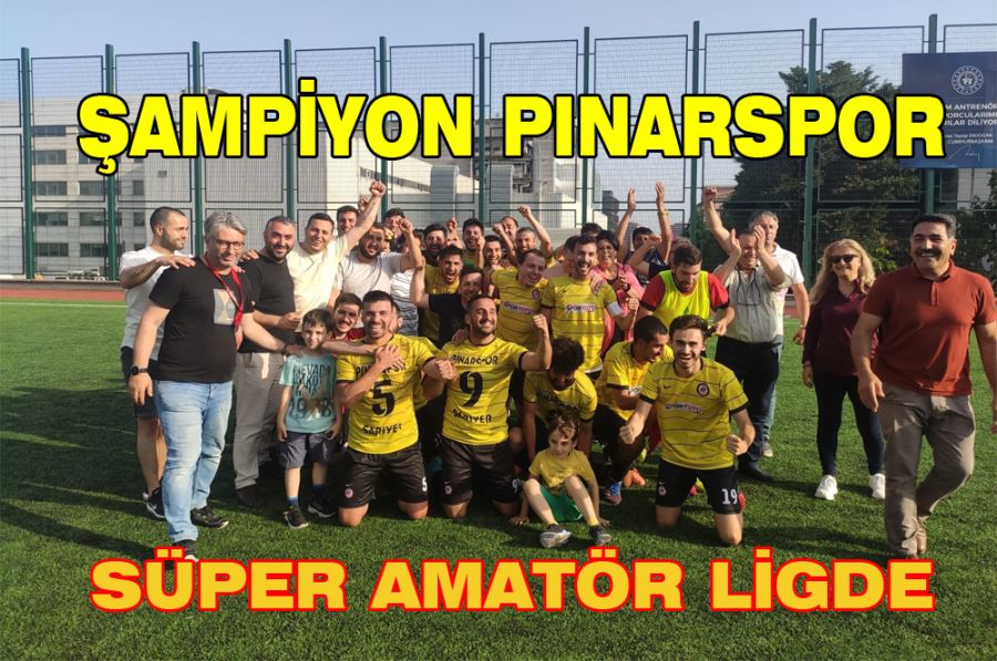 Pınarspor Süper Amatör Ligde