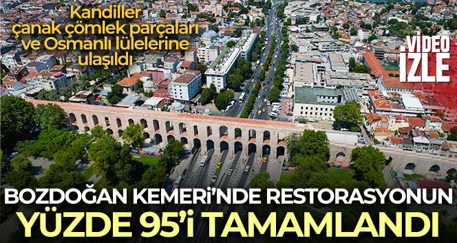 Bozdoğan Kemeri’nde restorasyonun yüzde 95’i tamamlandı