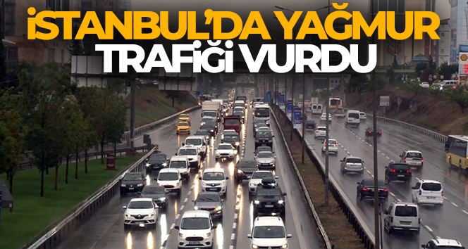İstanbul’da yağmur trafiği vurdu: Yoğunluk yüzde 56’lara ulaştı