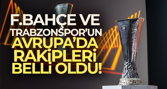 UEFA Avrupa Ligi’nde gruplar İstanbul’da belli oldu