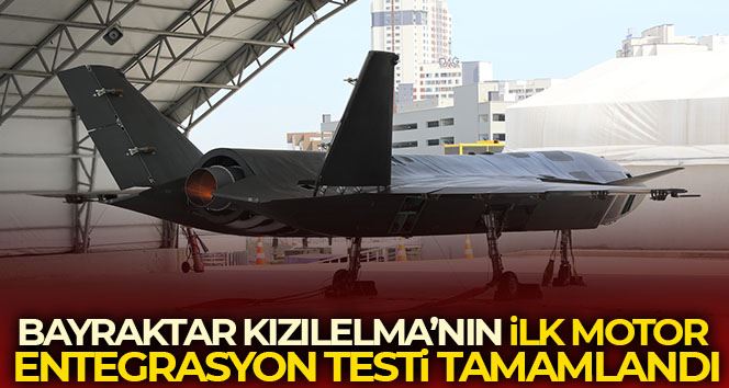 Bayraktar Kızılelma’nın ilk motor entegrasyon testi başarıyla tamamlandı