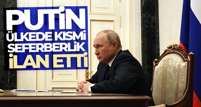  Rusya Devlet Başkanı Vladimir Putin, ülkede kısmi seferberlik ilan etti