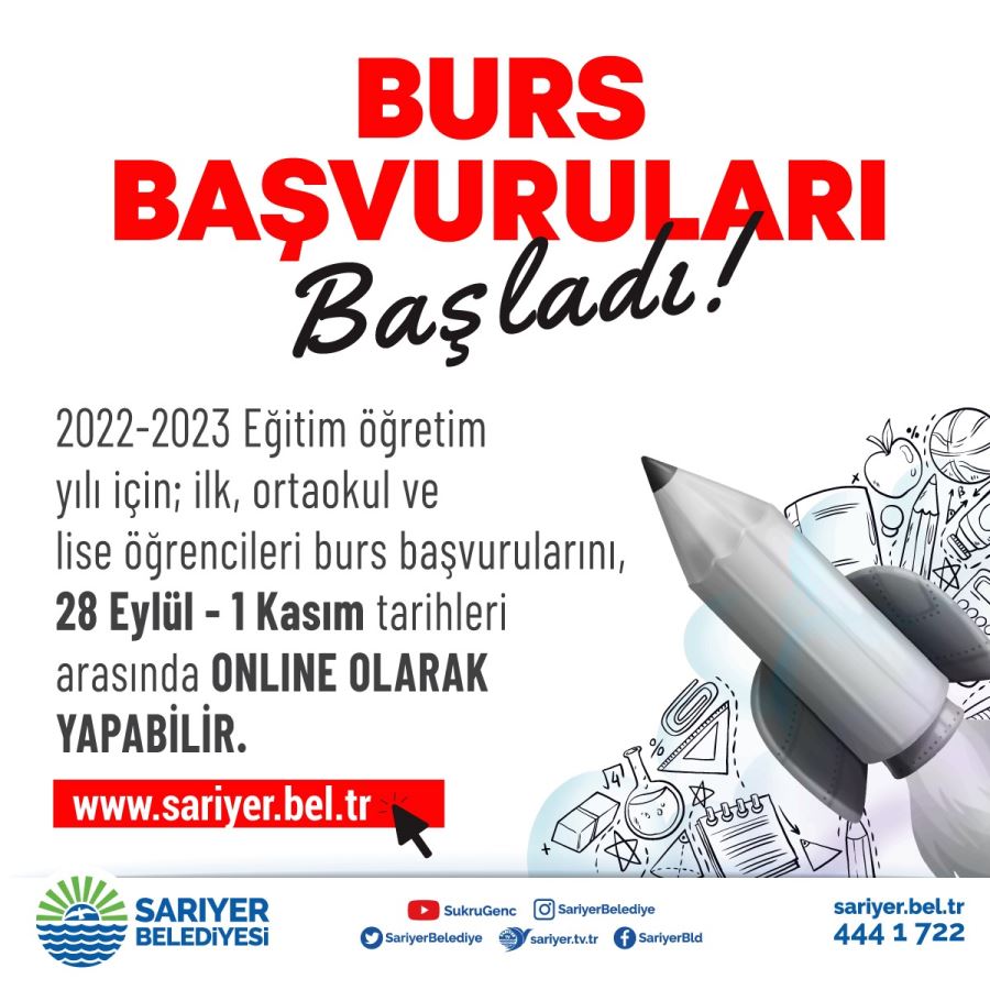 Burs başvuruları başladı
