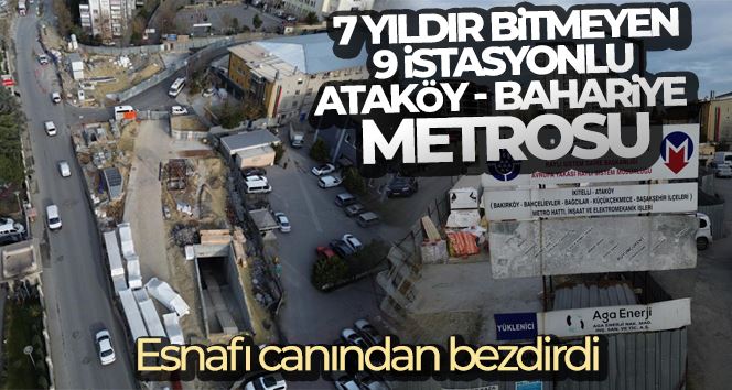 Ataköy-Bahariye metro inşaatının 3 yıl gecikmesine tepki