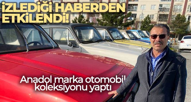 56 yaşındaki öğretmen, izlediği haberden etkilenerek Anadol marka otomobil koleksiyonu yaptı