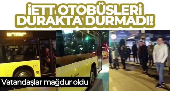 Sancaktepe’de İETT otobüsleri durakta durmadı, vatandaşlar durakta kaldı