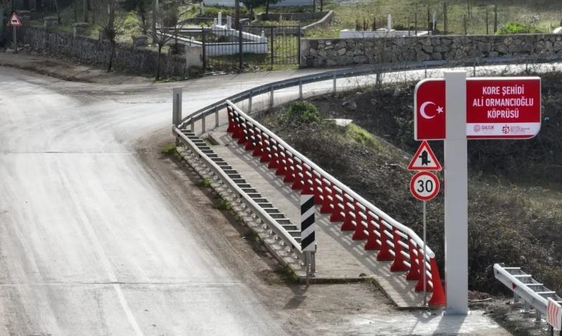 Kore şehidinin adı Siretiye-Mamuriye Köprüsü’nde yaşayacak