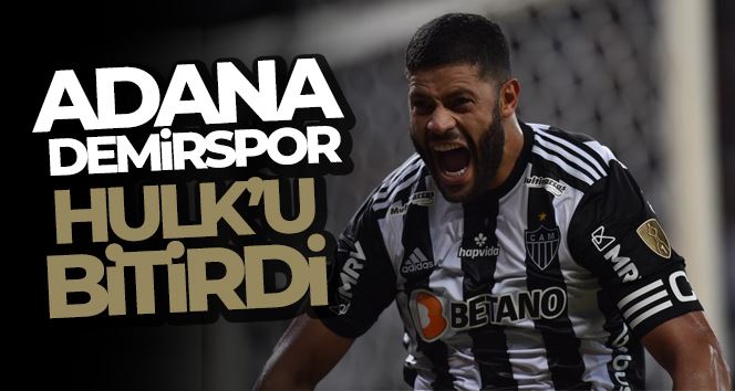 Adana Demirspor, Hulk’u bitirdi