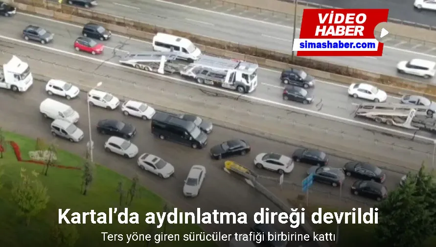 Kartal’da ters yöne girip trafiği birbirine kattılar