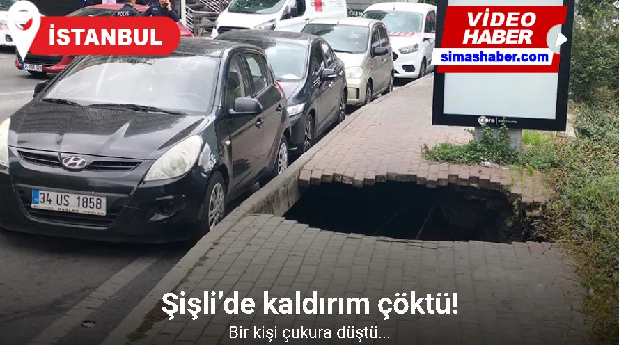 Şişli’de kaldırım çöktü, çukura düşen kadın yaralandı