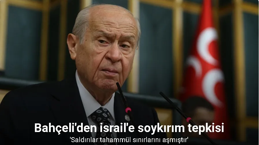 MHP Lideri Bahçeli: “Gazze’yi koruma ve kollama misyonunu üstlenmek bize ecdadımızın mirasıdır”