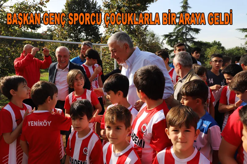 Başkan Genç, Sporcu çocuklarla buluştu
