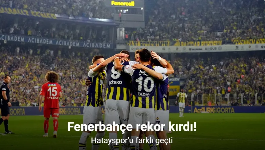 Fenerbahçe’den en iyi sezon başlangıcı rekoru