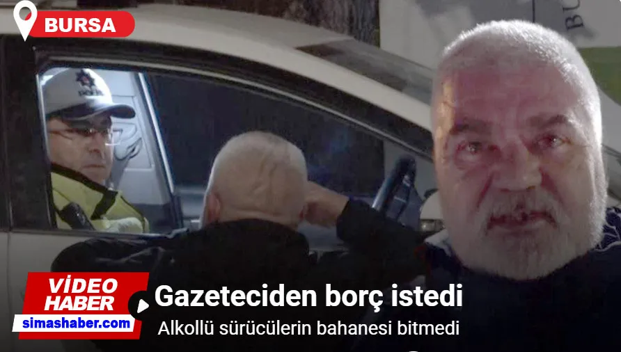Alkollü sürücülerin bahanesi bitmedi...21 bin lira ceza yedi, gazeteciden borç istedi
