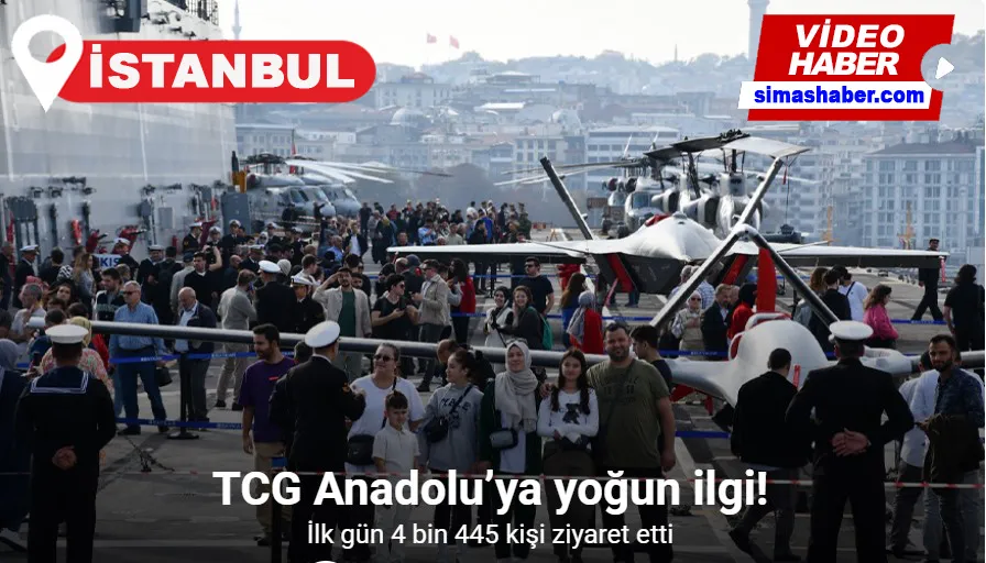 Dünyanın ilk SİHA gemisi TCG Anadolu’yu 4 bin 445 kişi ziyaret etti