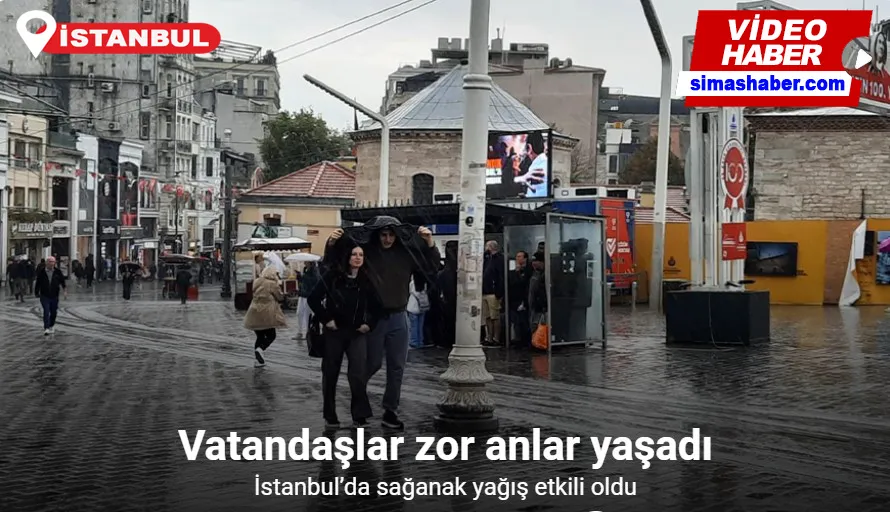 İstanbul’da sağanak yağış etkili oldu