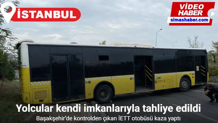 Başakşehir’de kontrolden çıkan İETT otobüsü kaza yaptı