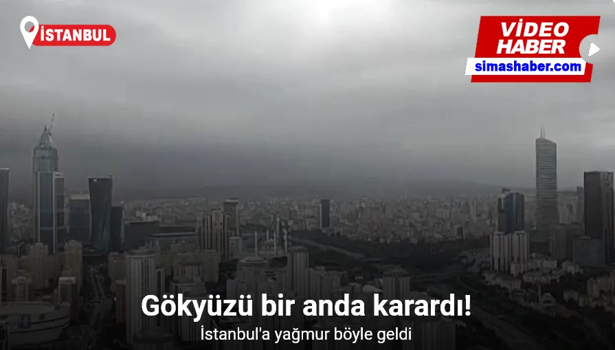 İstanbul semalarında yağmurun gelişi böyle kaydedildi