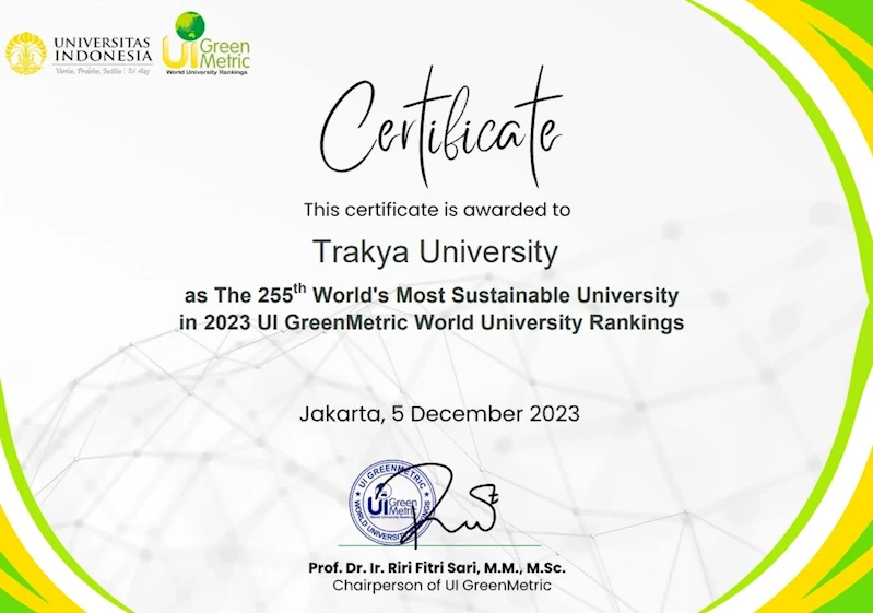 Trakya Üniversitesi “UI GreenMetrıc 2023” sıralamasında dünyanın en çevreci 255’inci üniversitesi oldu
