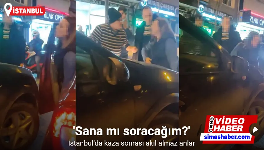 İstanbul’da kaza sonrası akıl almaz anlar kamerada: Kadın sürücü erkeğe küfürler yağdırdı
