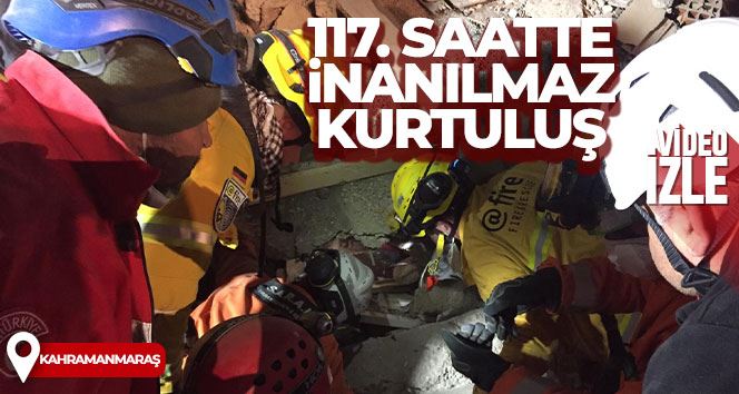 117. saatte inanılmaz kurtuluş