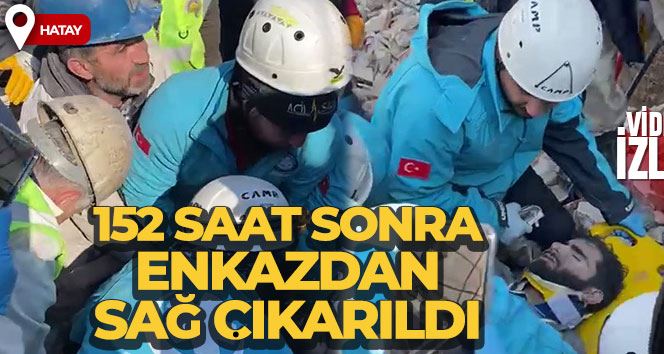 152 saat sonra enkazdan sağ çıkarıldı