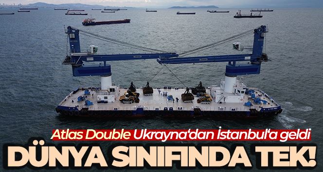 Dünyada sınıfında tek olan gemi, Ukrayna’dan Türkiye’ye geldi