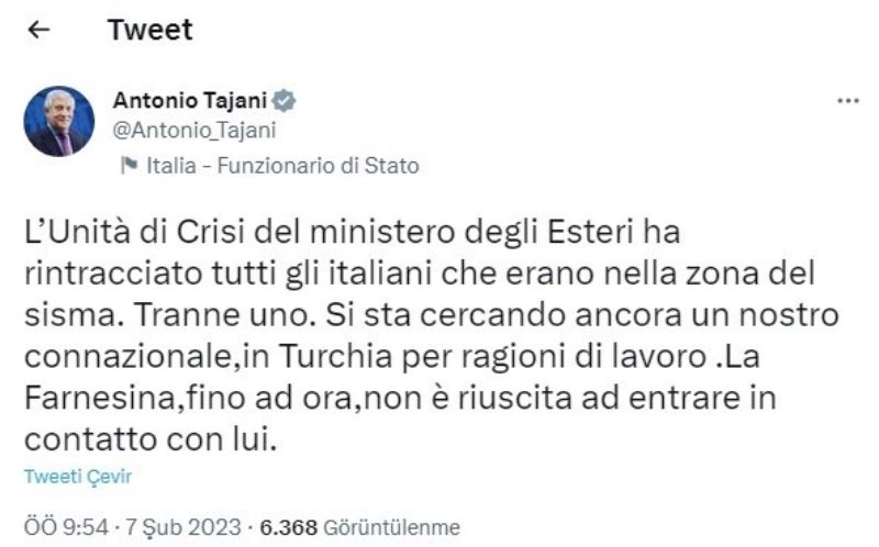 İtalya Dışişleri Bakanı Tajani: “Türkiye’deki 1 vatandaşımıza ulaşamıyoruz”
