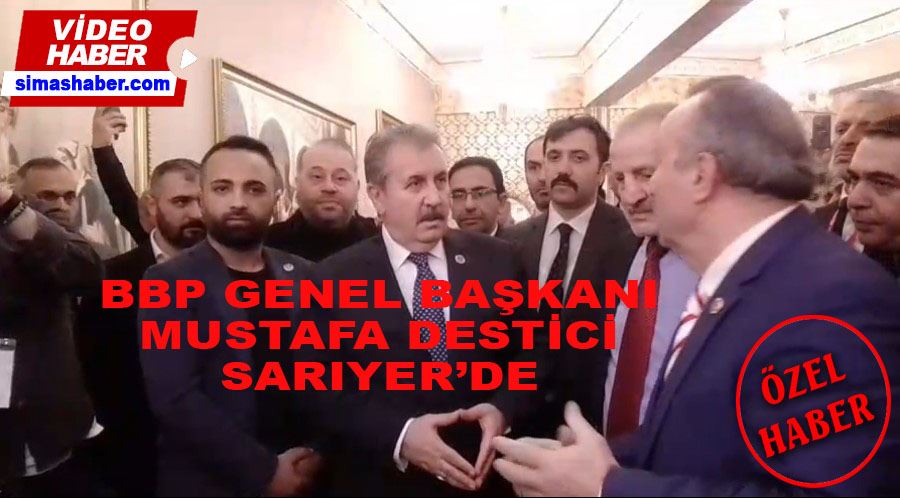 Mustafa Destici Sarıyer