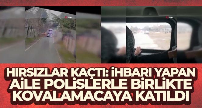 Beylikdüzü’nde hırsızlar kaçtı, ihbarı yapan aile polislerle birlikte kovalamacaya katıldı