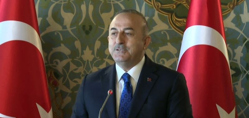 Bakan Çavuşoğlu: 