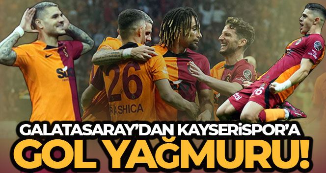 Spor Toto Süper Lig: Galatasaray: 6 - Kayserispor: 0 (Maç sonucu)