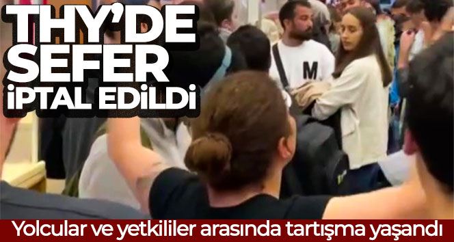 THY’nin Hatay-İstanbul seferi iptal edildi: Yolcular ve yetkililer arasında tartışma yaşandı