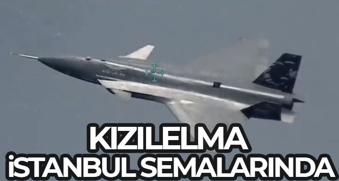 KIZILELMA İstanbul semalarında