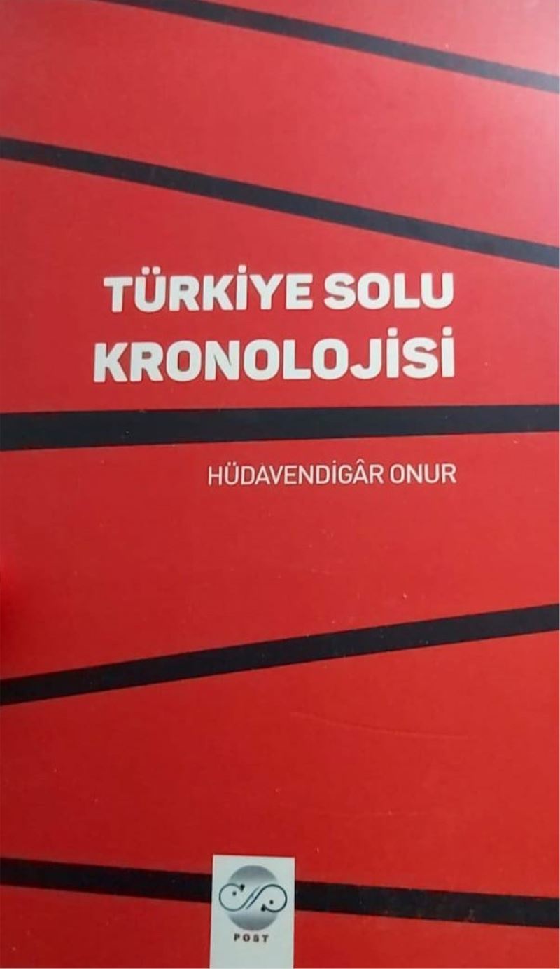 Türkiye Solu’nun kronolojik tarihi yazıldı
