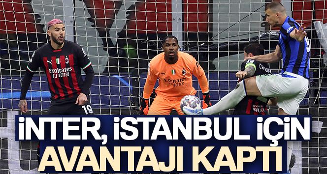 Inter, İstanbul için avantajı kaptı