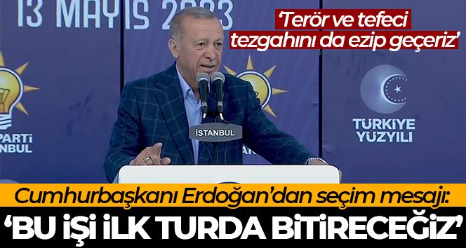 Cumhurbaşkanı Erdoğan: “14 Mayıs seçimini demokrasi şöleni olarak görüyoruz”
